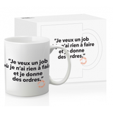 Mug "Je veux un job..." Loïc Prigent - Image Republic
